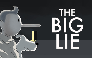 THE BIG LIE THE BIG LIE